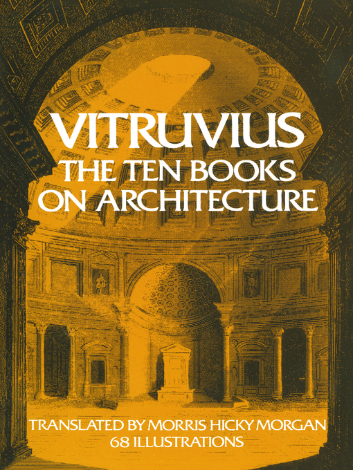 Title details for The Ten Books on Architecture by Vitruvius - Available